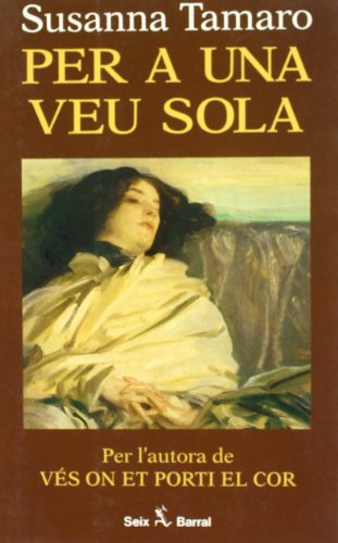 Per a Una Veu Sola (Clàssica)
