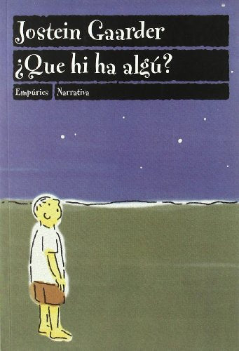 ¿Que hi ha algú? (EMPURIES NARRATIVA)