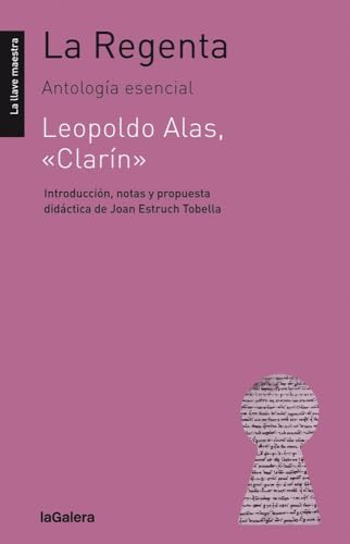La Regenta: 38 (La llave maestra)
