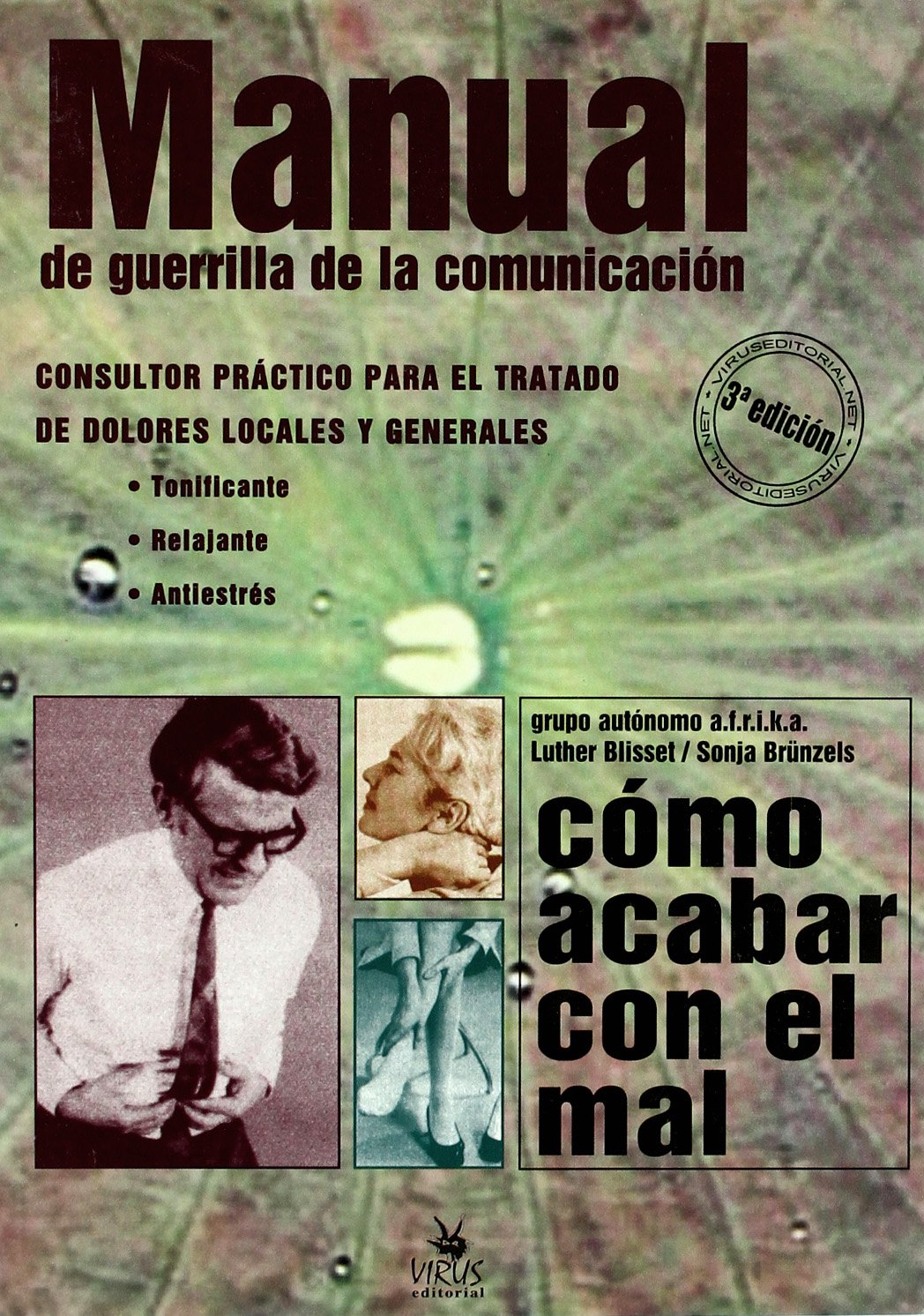 MANUAL DE GUERRILLA DE LA COMUNICACION (CAUTACION)