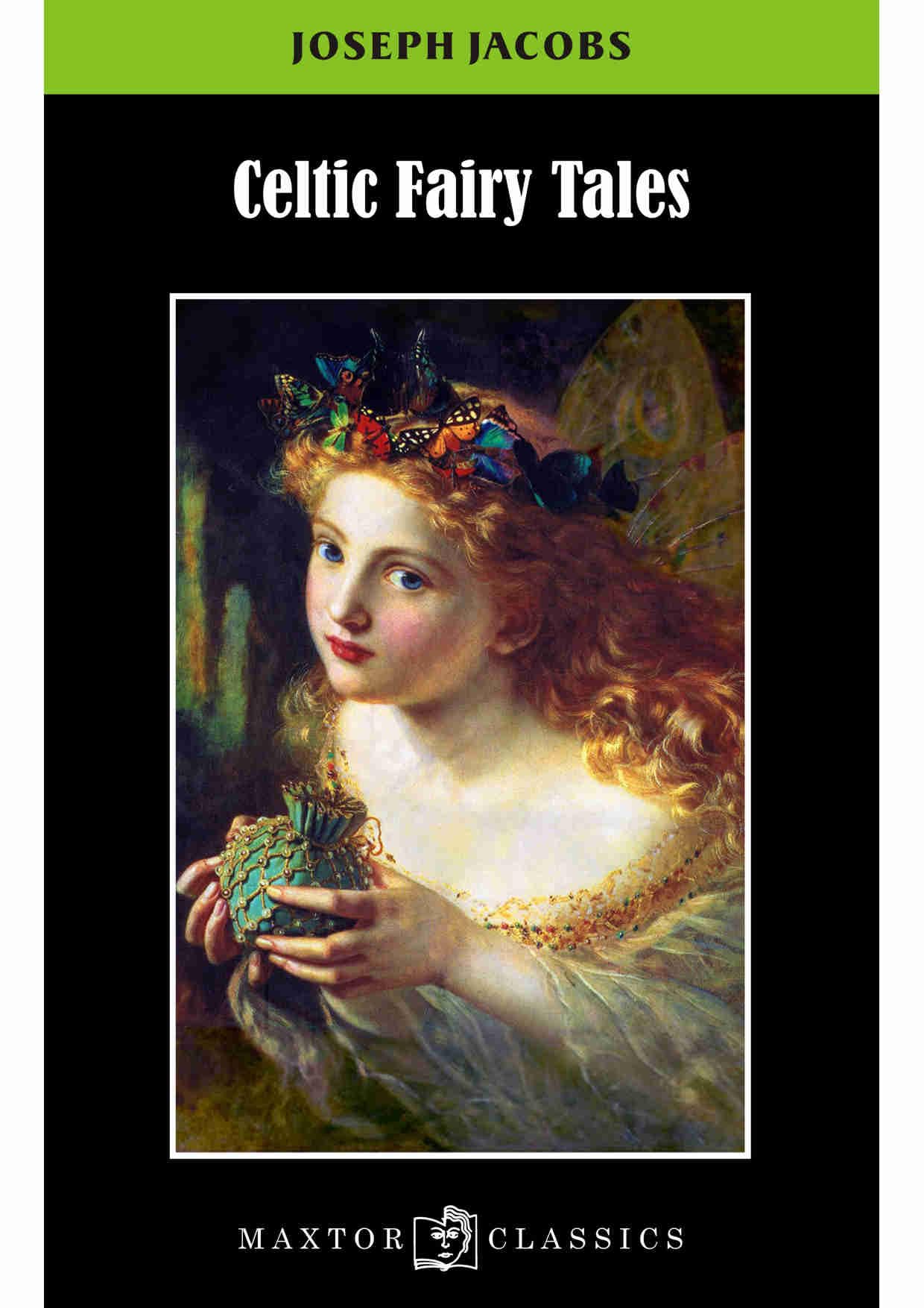 Celtic fairy tales (Maxtor Classics)