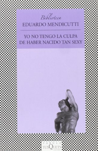 Yo no tengo la culpa de haber nacido tan sexy: 206 (FÁBULA)