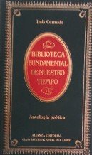 Antología poética / Luis Cernuda ; introducción y selección de Philip Silver