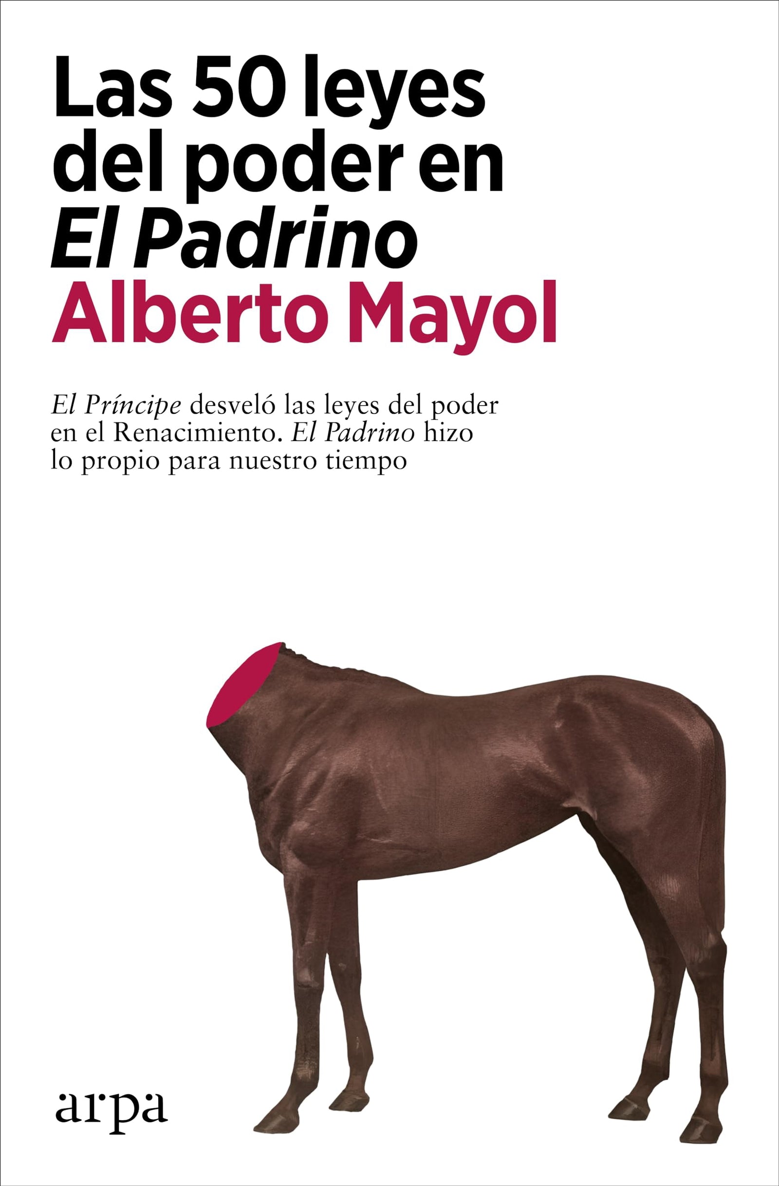 Las 50 leyes del poder en El Padrino (Política)