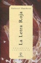La letra roja (biblioteca centenario; (8685))