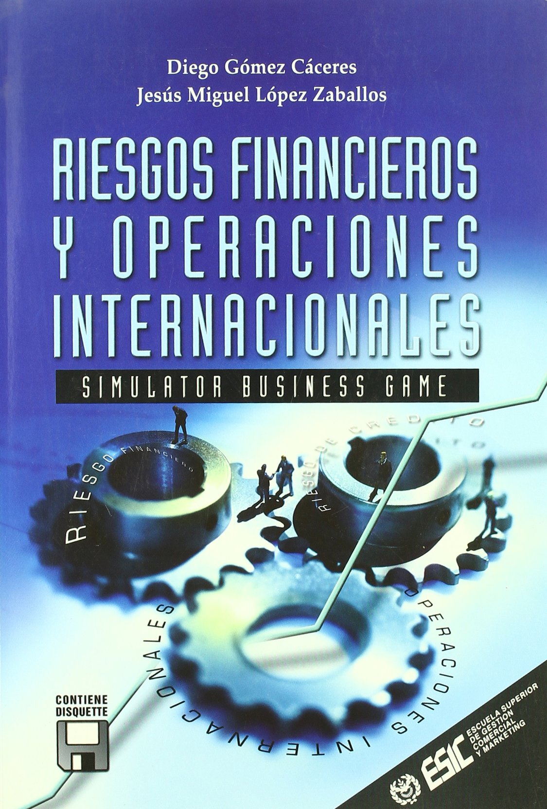 Riesgos financieros y operaciones internacionales (Libros profesionales)