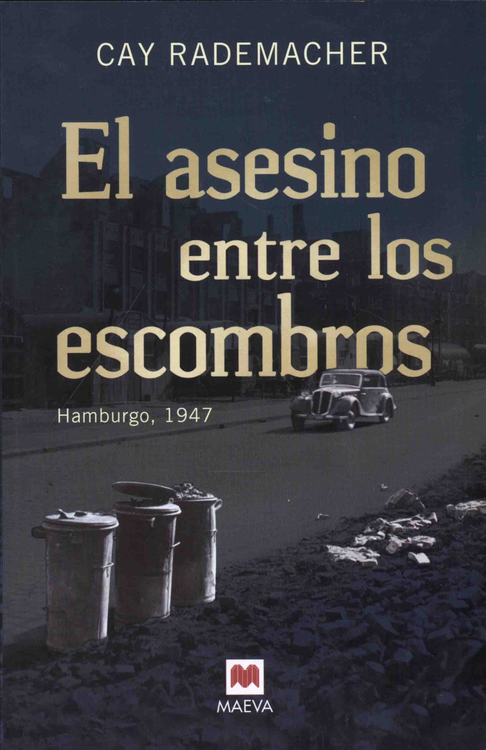 El Asesino Entre Los Escombros (Mistery Plus)
