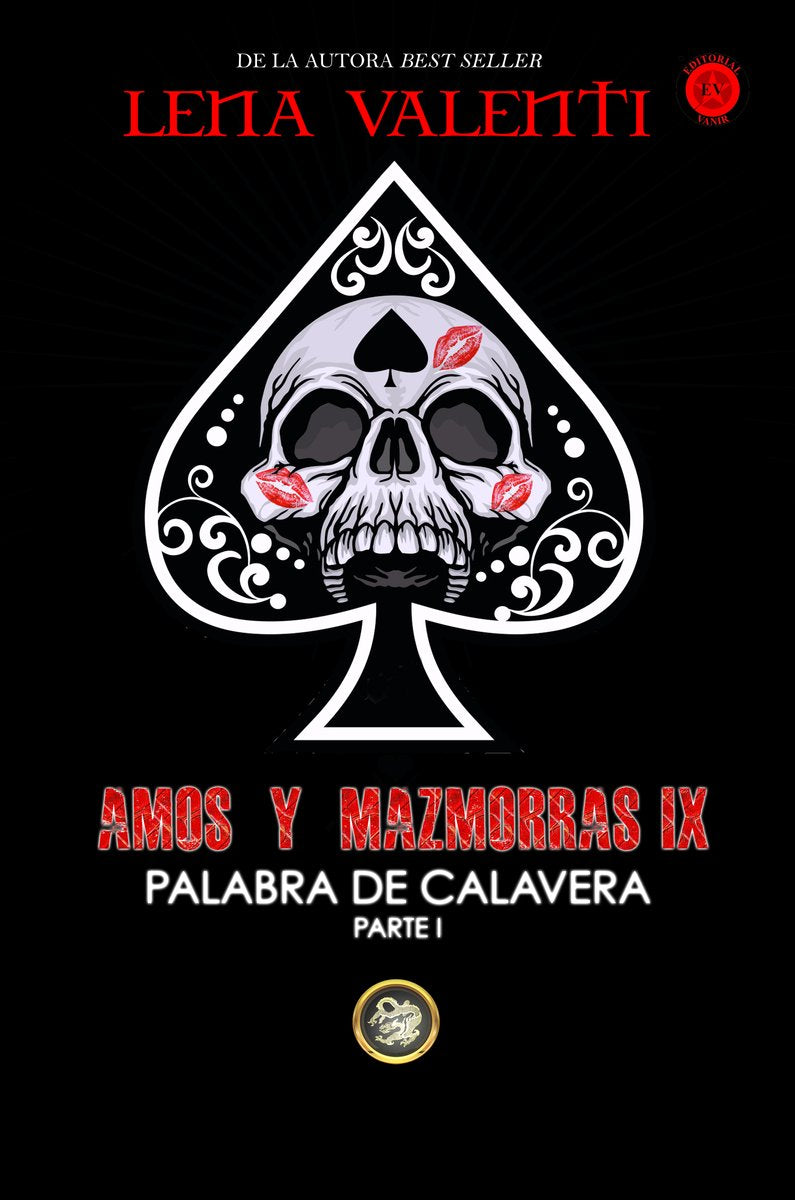 Amos y mazmorra IX: Palabra de Calavera (Parte 1)