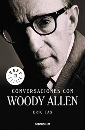 Conversaciones con Woody Allen (Best Seller)