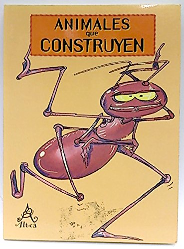 Animales que construyen