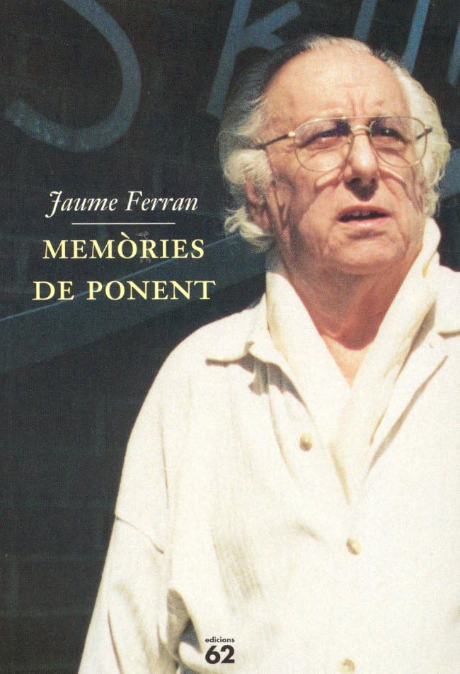 Memòries de Ponent (Biografies i Memòries)