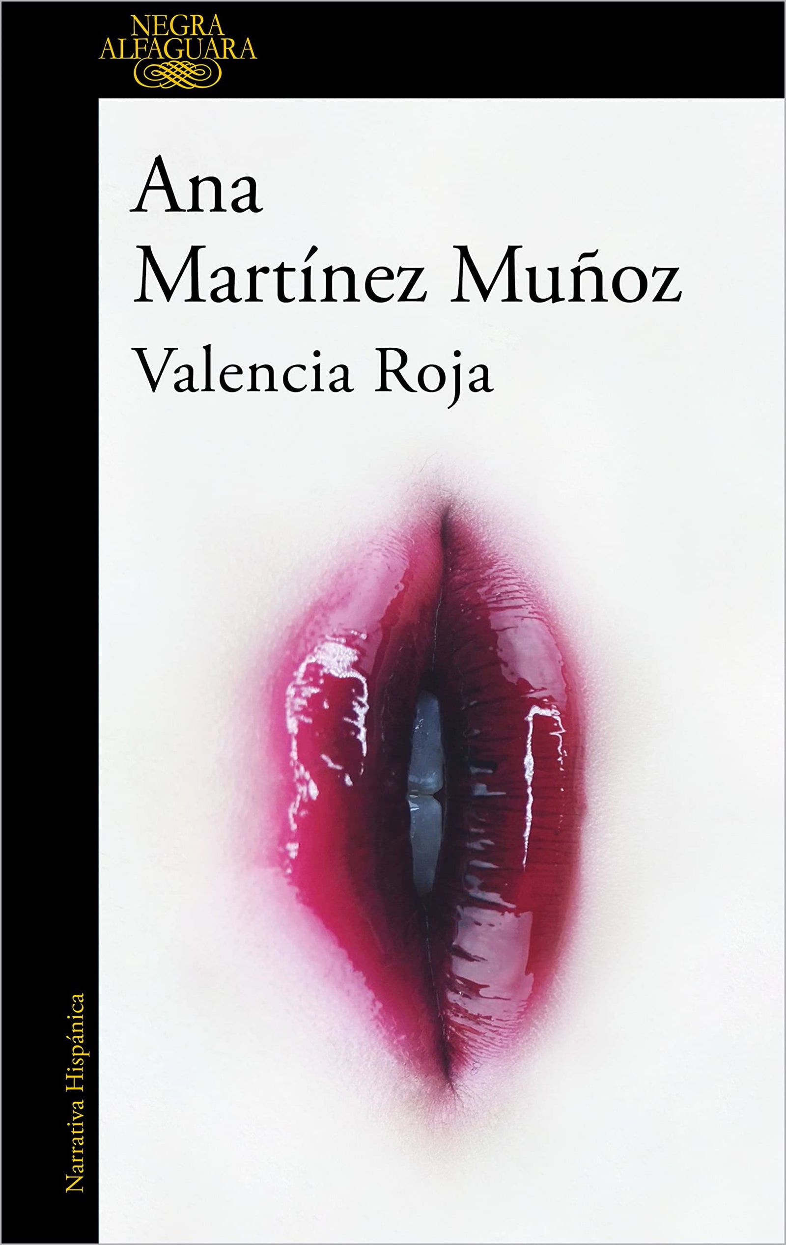 Valencia Roja (Alfaguara Negra)
