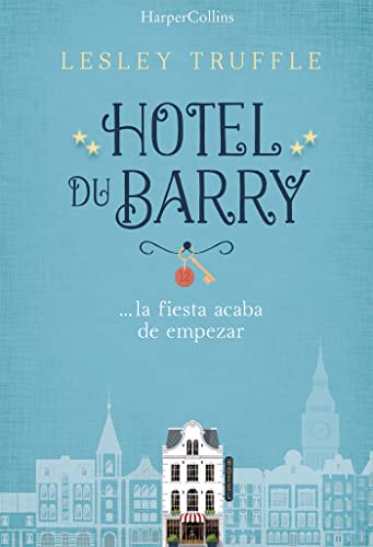 Hotel du Barry: 1702 (HARPERCOLLINS)