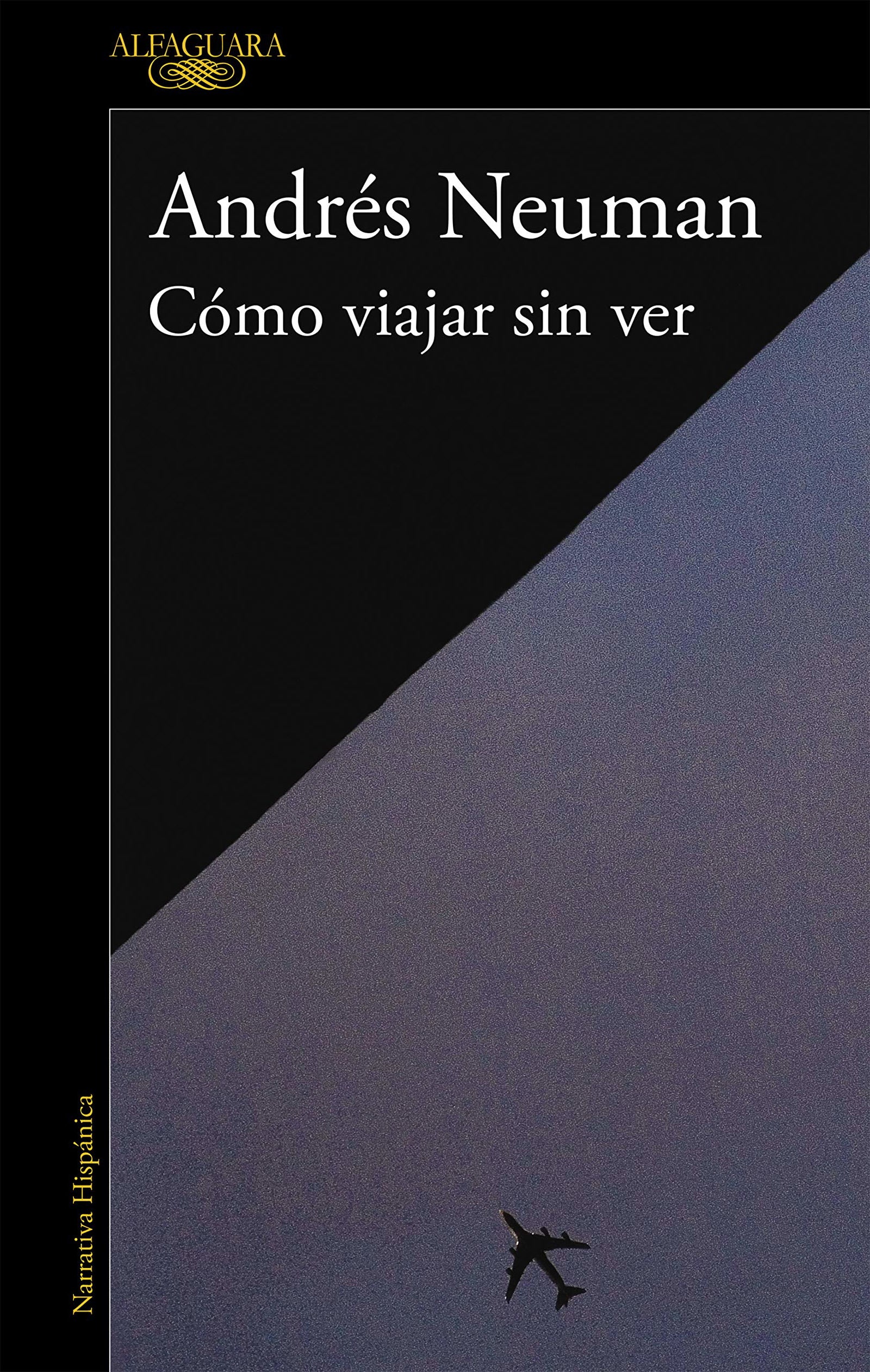 Cómo viajar sin ver (Hispánica)