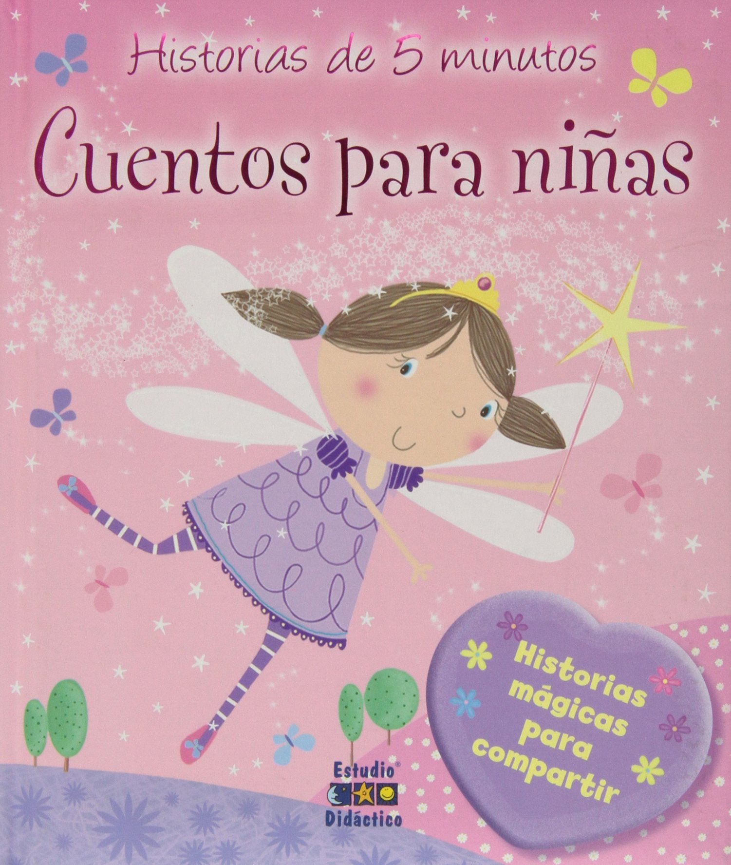 Cuentos para niñas: 003 (Historias de 5 minutos)