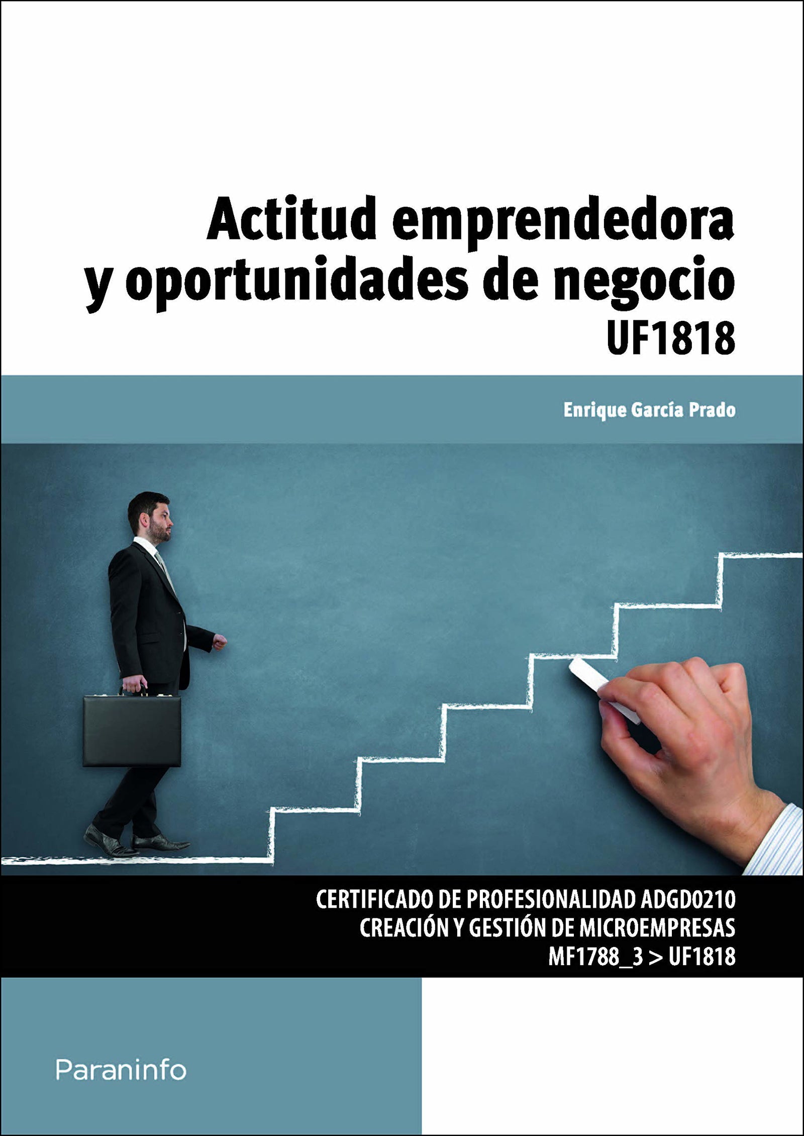Actitud emprendedora y oportunidades de negocio (Administración y Gestión)