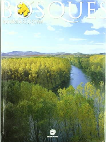 Bosques monumentales de España (Jardinería)