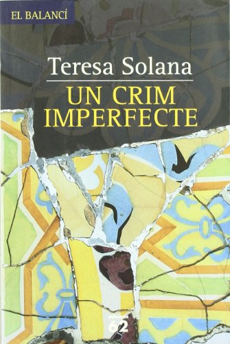Un Crim Imperfecte (El Balancí)