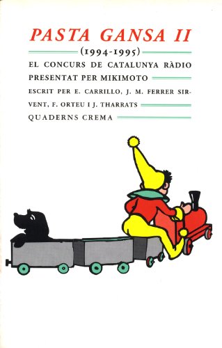 Pasta Gansa II (1994-1995) (Mínima Minor)