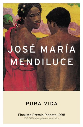 Pura vida (Autores Españoles e Iberoamericanos)