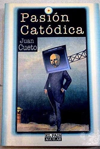 Pasion catodica