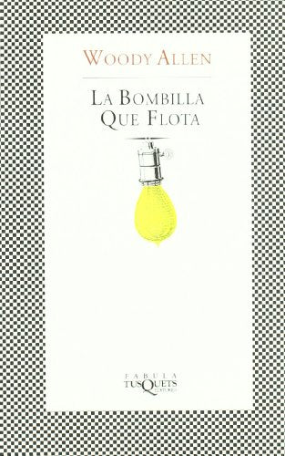 La bombilla que flota: 250 (FÁBULA)