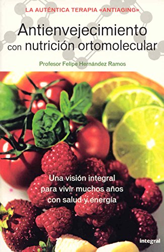 Antienvejecimiento con nutricion ortome: 059 (ALIMENTACIÓN)