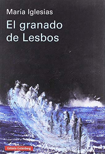 El granado de Lesbos (Ensayo)