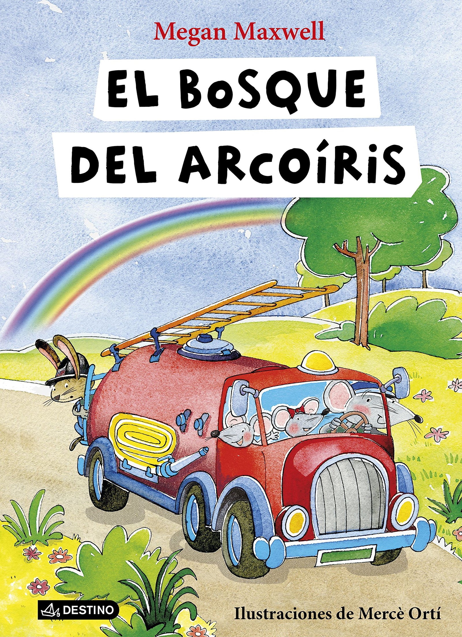 El bosque del Arcoíris: Ilustraciones de Mercè Ortí (Libros ilustrados)