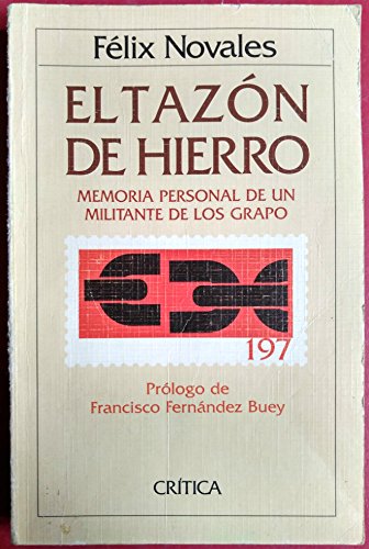 El tazon de hierro : memoria personal de un militante de los grapo