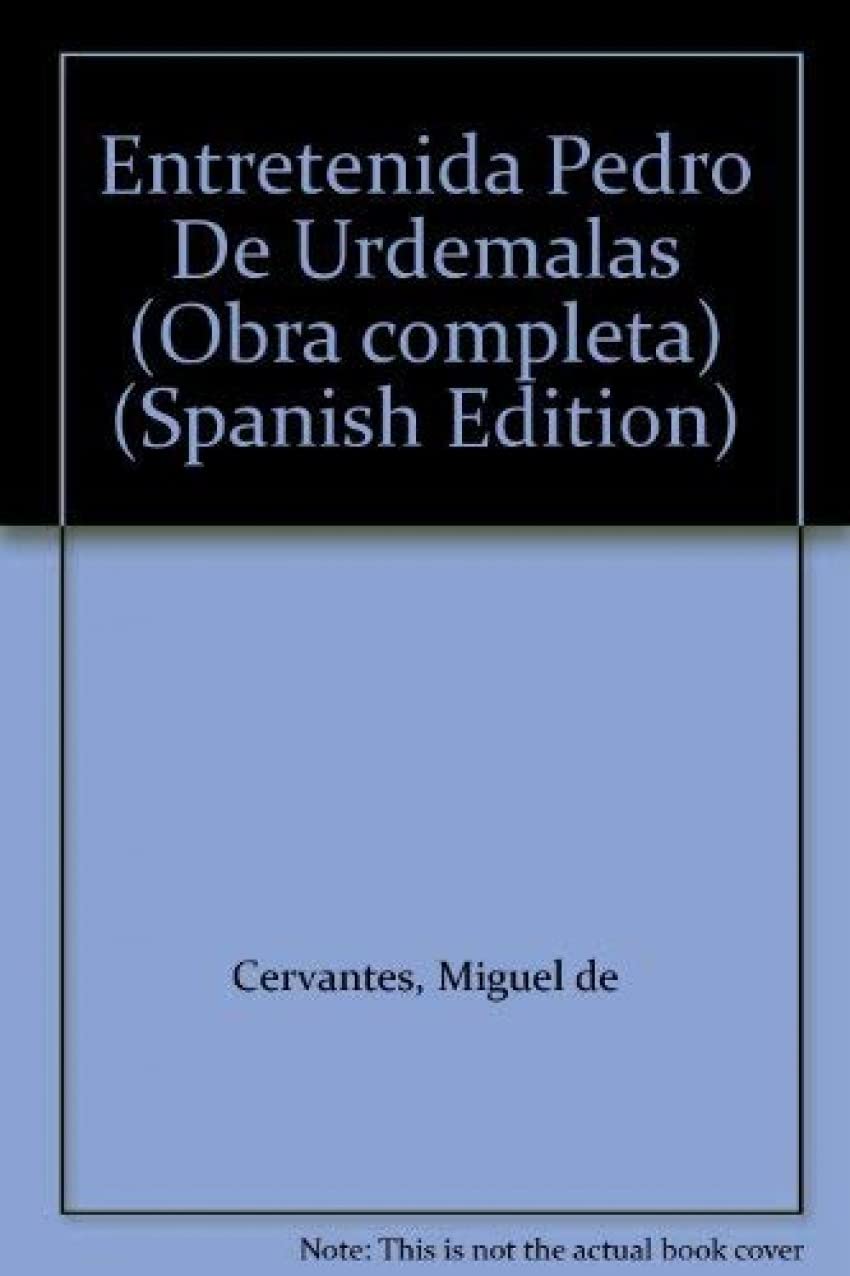 Entretenida Pedro De Urdemalas