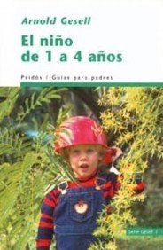 El niño de 1 a 4 años (Guías para Padres)
