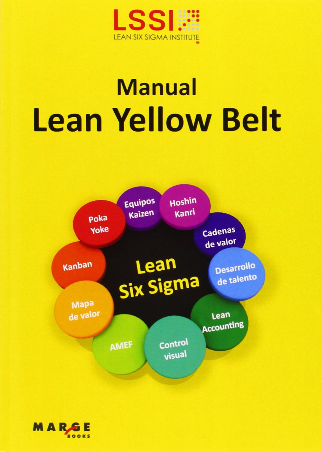 Manual Lean Yellow Belt: 0 (Lean Six Sigma)