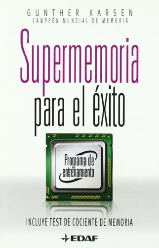 Supermemoria Para El Exito (Psicología y Autoayuda)