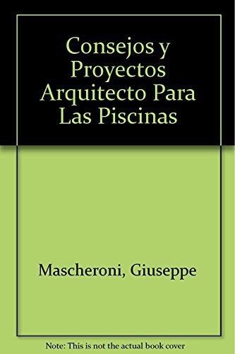 Consejos y proyectos del arquitecto para las piscinas
