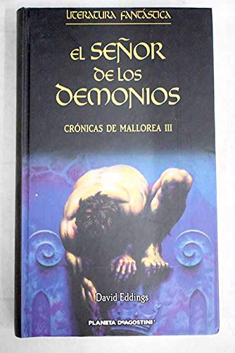 Crónicas De Mallorea III. El Señor De Los Demonios