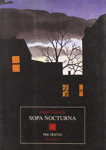 Sopa nocturna (Narrativa)