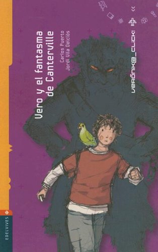 Vero y el fantasma de Canterville: 4 (Verónica-Clik)