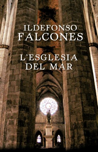 L'església del mar (NARRATIVA)