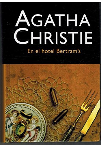 En El Hotel Bertram