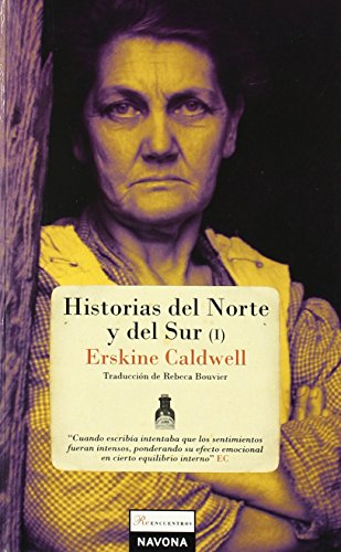 Historias del Norte y del Sur (I)