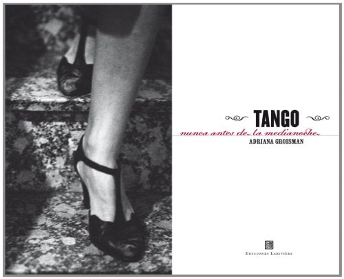 Tango Nunca Antes De Medianoche