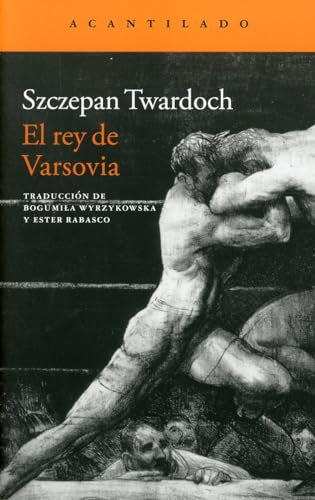 El rey de Varsovia: 365 (Narrativa del Acantilado)