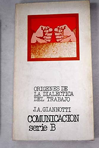 Origenes de la dialectica del trabajo