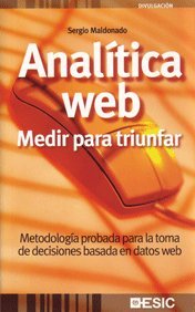Analítica Web: medir para triunfar (Divulgación)