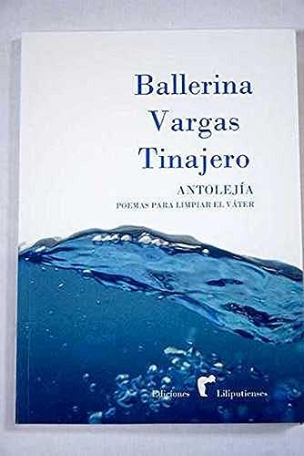 Antolejía: Poemas para limpiar el váter