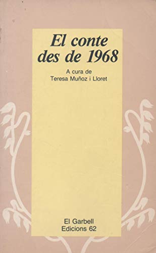 El conte des de 1968