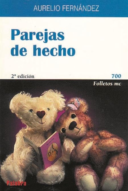 Parejas de hecho: Un problema social, moral y jurídico (Folletos MC)