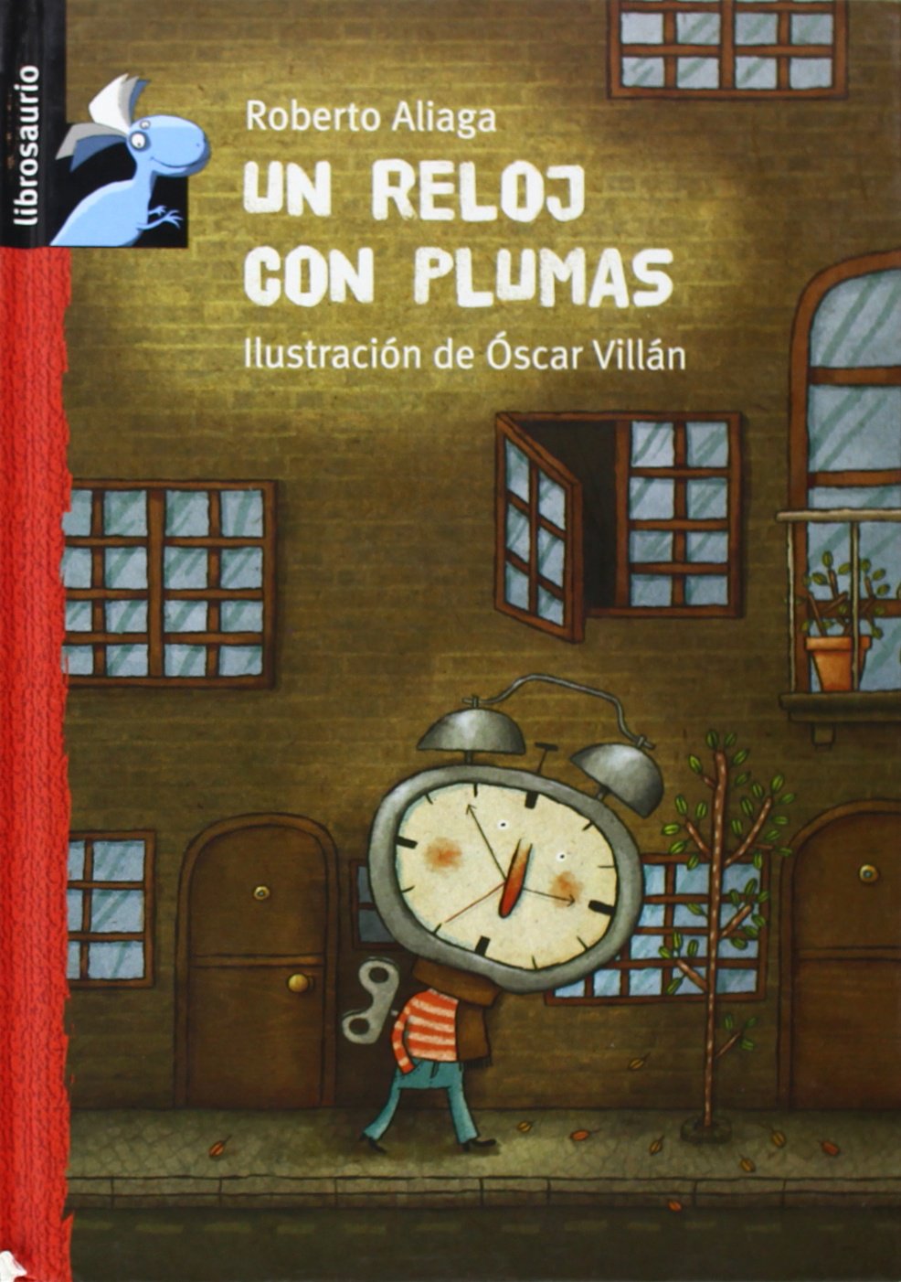 Un reloj con plumas (Librosaurio/ Bookosaurus)