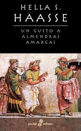 Un gusto a almendras amargas (Pocket)